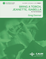 Bring a Torch, Jeanette, Isabella (Full Orchestra Gr. 3)