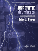 Dramatic Drumbeats (15 Solos for Snare Drum & Multi-Percussion)
