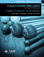 Four Chopin Preludes - arr. Jonah Sendlin [DIGITAL SET]