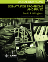Sonata for Trombone and Piano - David Gillingham [DIGITAL]