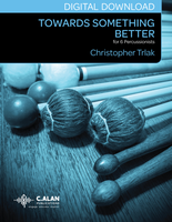 Towards Something Better - Christopher Trlak [DIGITAL SET]