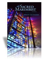 Sacred Marimbist, The (Volume 1)