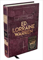 Ed & Lorraine Warren: Lugar Sombrio: Segundo livro de Ed & Lorraine Warren aprofunda a pesquisa do sobrenatural