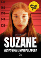 Suzane assassina e manipuladora (Português)