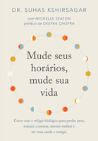Mude seus horários, mude sua vida (Português)