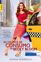 Os Delírios De Consumo De Becky Bloom (edição de bolso)