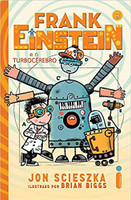 Frank Einstein e o Turbocérebro - Série Frank Einstein. Volume 3