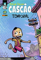 Graphic Msp: Cascão - Temporal 