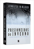 Prisioneiros do inverno: Alguns segredos nunca morrem: Alguns segredos nunca morrem