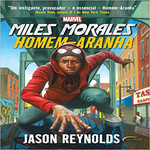 Miles Morales - Homem-aranha 