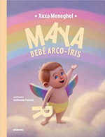 Maya: bebê arco-íris