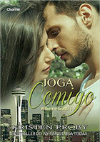 Joga Comigo (With Me in Seattle) - Livro 3