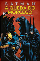 Batman: A Queda Do Morcego Vol. 3