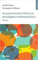 Do Pensamento Clínico ao Paradigma Contemporâneo: Diálogos