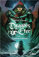 Dragões de Éter: Caçadores de Bruxas - Volume 1
