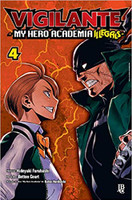 Vigilante My Hero Academia Illegals Vol. 04