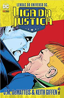 Lendas do Universo Dc. Liga da Justiça Volume 4