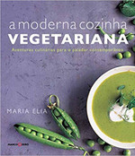 A moderna cozinha vegetariana