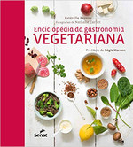 Enciclopédia da gastronomia vegetariana