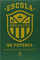 Escola brasileira de futebol 