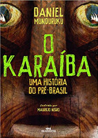 O Karaíba: Uma História do pré-Brasil