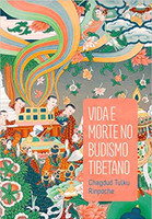 Vida e Morte no Budismo Tibetano