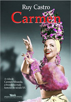 Carmen: uma biografia