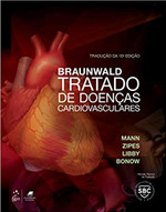 Braunwald Tratado de Doenças Cardiovasculares . 2 Volumes 