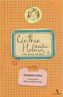 Cínthia Holmes e Watson e Suas Incríveis Descobertas - Volume 1