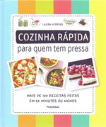 Cozinha Rápida Para Quem Tem Pressa (Português)