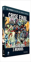 Dc Graphic Novels Ed. 114 - Crise Final: A Legião Dos 3 Mundos