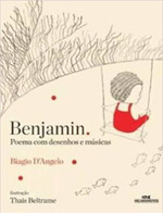 Benjamin: Poemas com Desenhos e Músicas