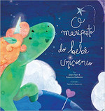 O Manifesto do Bebê Unicórnio - Baby Unicorn Portuguese