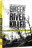 Green River Killer: A Longa Caçada a um Psicopata
