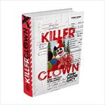 Killer Clown Profile: Retrato de um Assassino