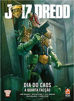 Juiz Dredd - Dia do caos - volume 1: A quarta facção 