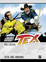 As grandes aventuras de Tex - volume 2: Entre duas bandeiras