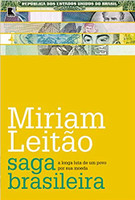 Saga brasileira: A longa luta de um povo por sua moeda: A longa luta de um povo por sua moeda