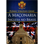 A Maçonaria Inglesa no Brasil