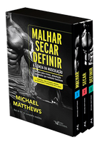 Box - Malhar, Secar, Definir - A Ciência da Musculação - 3 Volumes
