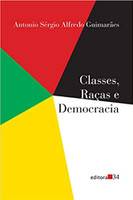 Classes, raças e democracia
