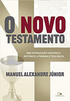 Novo Testamento, O: Uma Introdução Histórica, Retórico-Literária E Teológica 