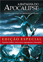 A Batalha do Apocalipse: Da queda dos anjos ao crepúsculo do mundo (Edição Especial): Da queda dos anjos ao crepúsculo do mundo
