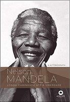 Nelson Mandela: longa caminhada até a liberdade: Volume 1