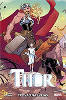 Thor Vol. 2: Trovão nas Veias: Nova Marvel Deluxe