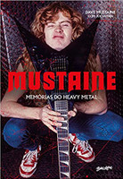 Mustaine: Memórias do Heavy Metal