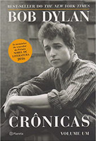 Bob Dylan - Crônicas: 2ª Edição