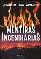 Mentiras incendiárias