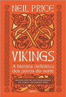 Vikings: A história definitiva dos povos do norte 