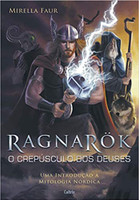 Ragnarok - O Crepúsculo dos Deuses: O Crepúsculo Dos Deuses